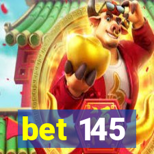 bet 145